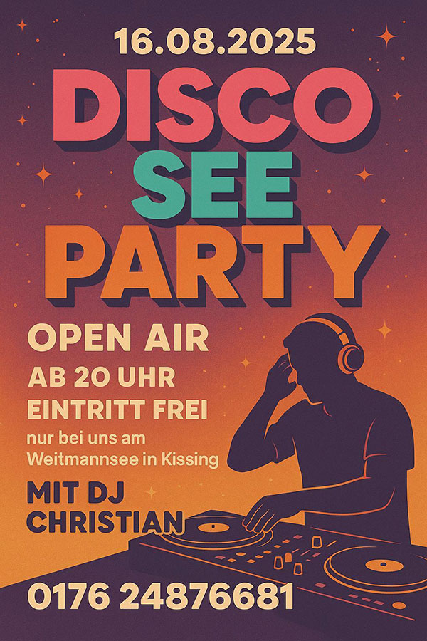 Disco See Party - Erlebnisgaststätt Weitmannsee Kissing Disco See Party - Erlebnisgaststätt Weitmannsee Kissing